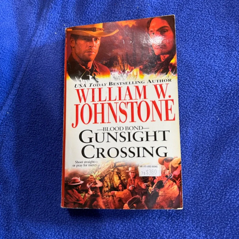 William Johnstone Gunsight Crossing Blood Bond Western Cowboy Novel Book‎